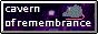 CAVERN OF REMEMBRANCE