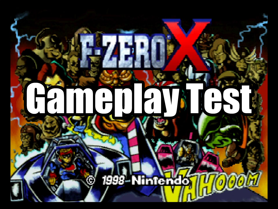 F-Zero X Gameplay Test