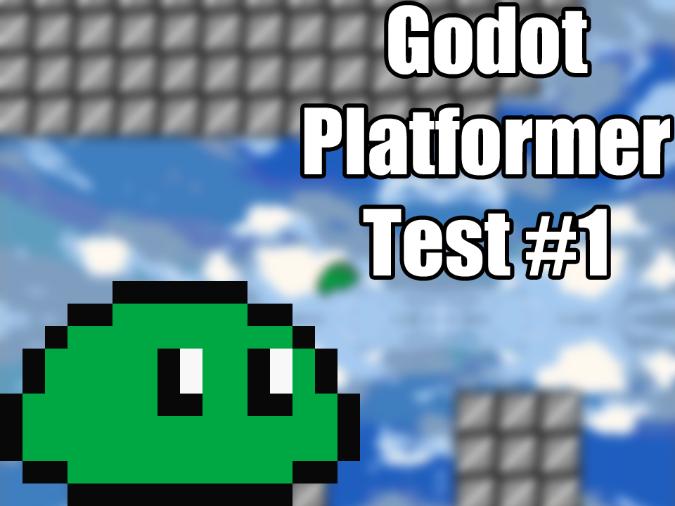 Godot Test #1